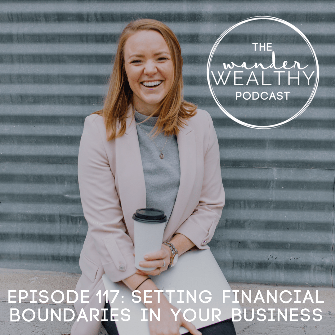 WW 117 Setting Financial Boundaries in Your Business.png