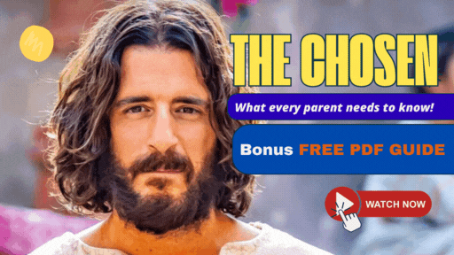THE CHOSEN - Free Parents Guide!