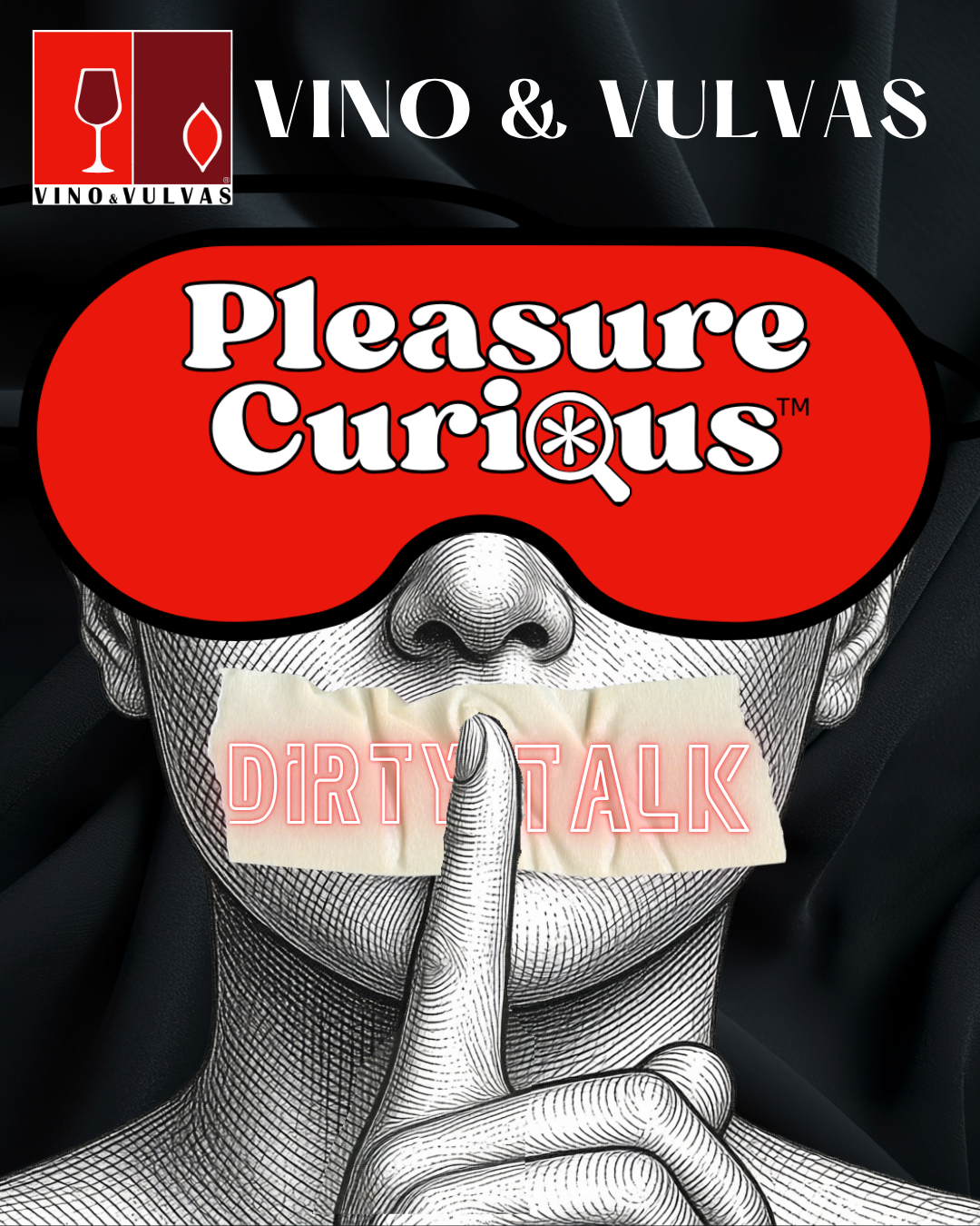 Pleasure Curious Tickets | Dirty Talk | June 25, 2026