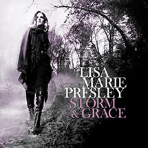 Lisa Marie Presley "Storm & Grace" Lisa Marie Presley "Storm & Grace" Writer of 'You Ain't Seen Nothin Yet', 'Close to the Edge' & 'Un-break'