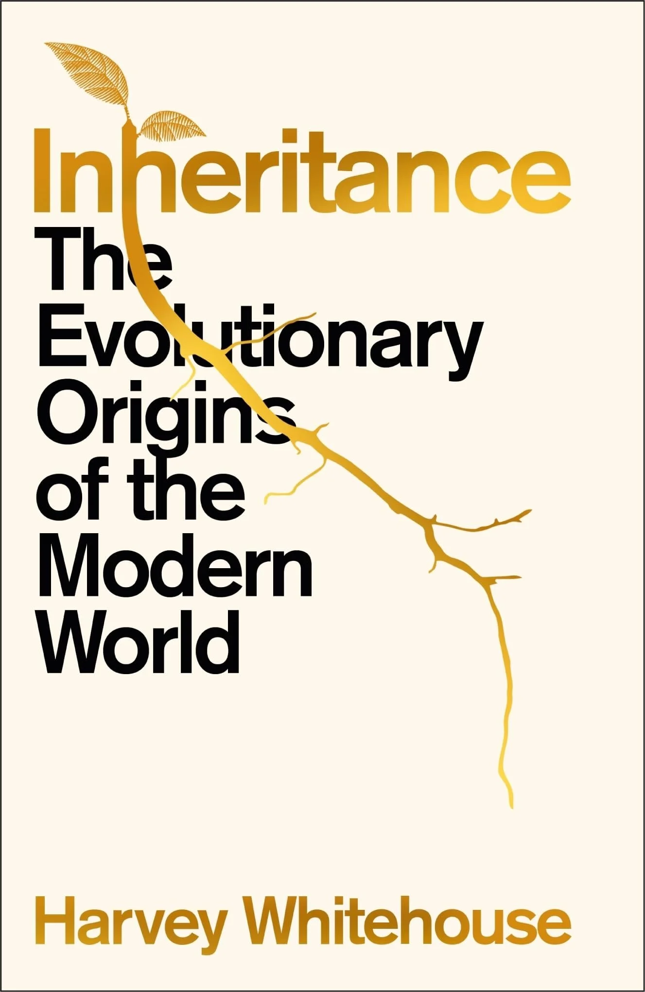 Inheritance: The Evolutionary Origins of the Modern World with Harvey Whitehouse