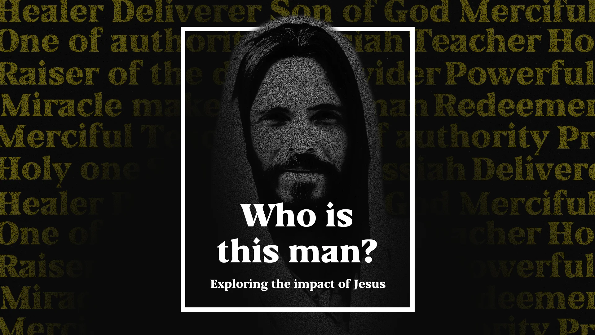 Who is this man exploring the impact of Jesus.jpg
