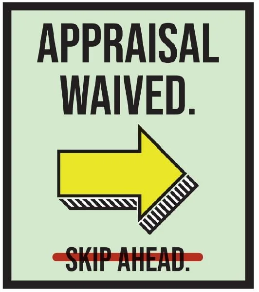 Appraisal Waivers Aren’t the Win Buyers Think They Are