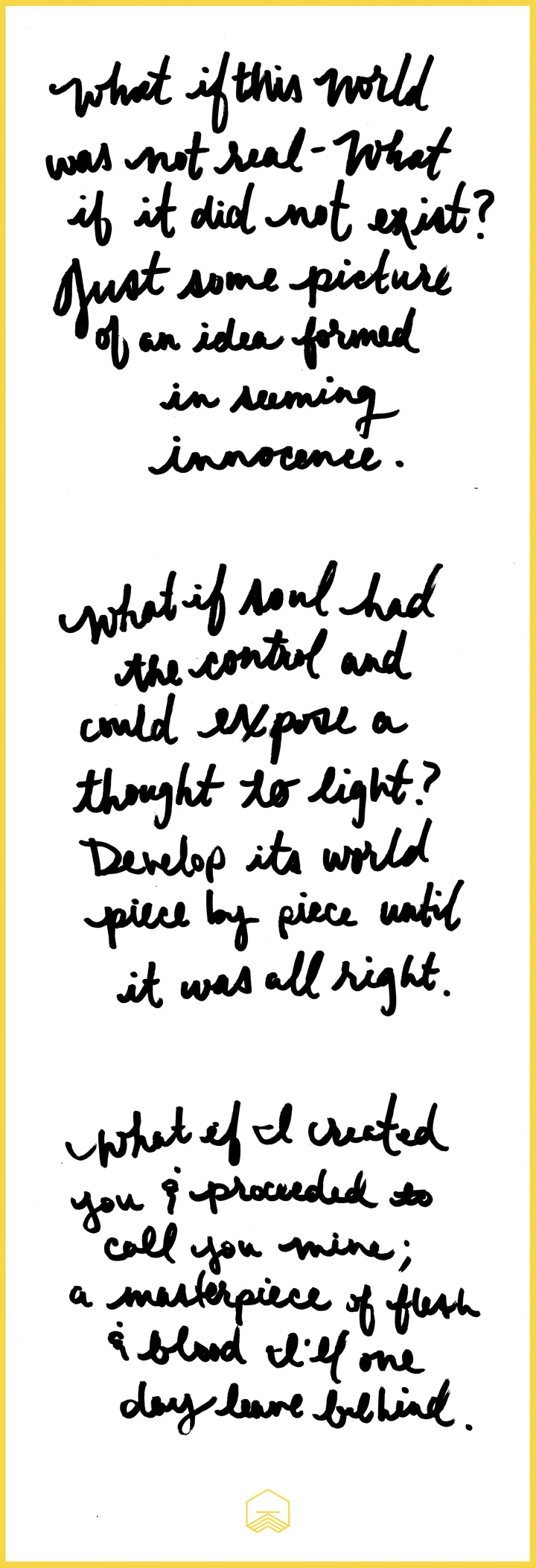 WhatIfThisWorldWasNotReal_FullPoem_Lettering_xs.jpg