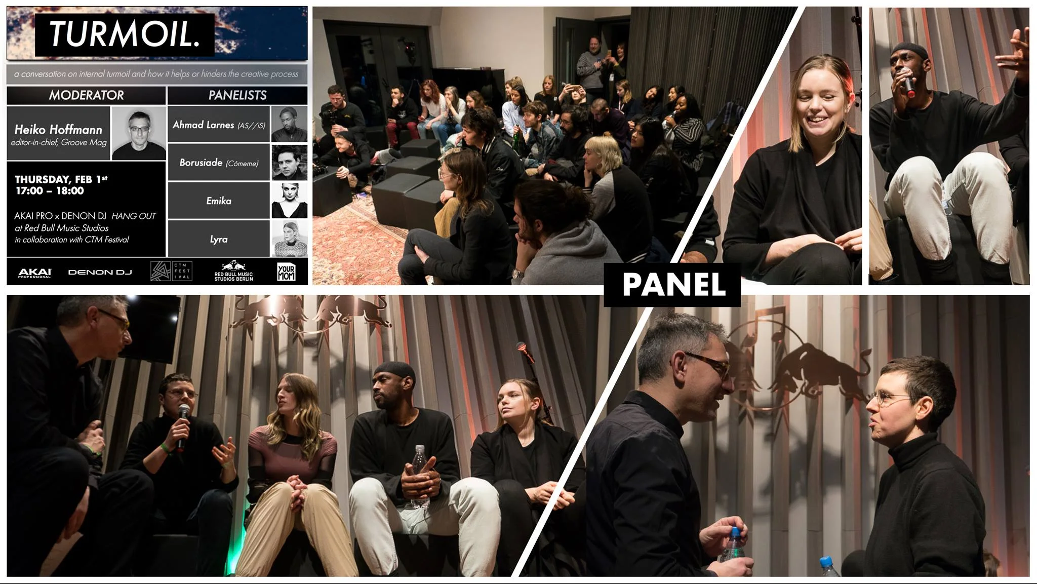 PANEL: A conversation on internal turmoil and how it helps or hinders the creative process Moderator: Heiko Hoffmann ( GROOVE-Magazin ) Panelists: Borusiade, Lyra Pramuk, Ahmad Larnes, Emika A touching and inspirational talk. So much talent in one room altogether from inspiring influencers, innovators, and artists based in Berlin.