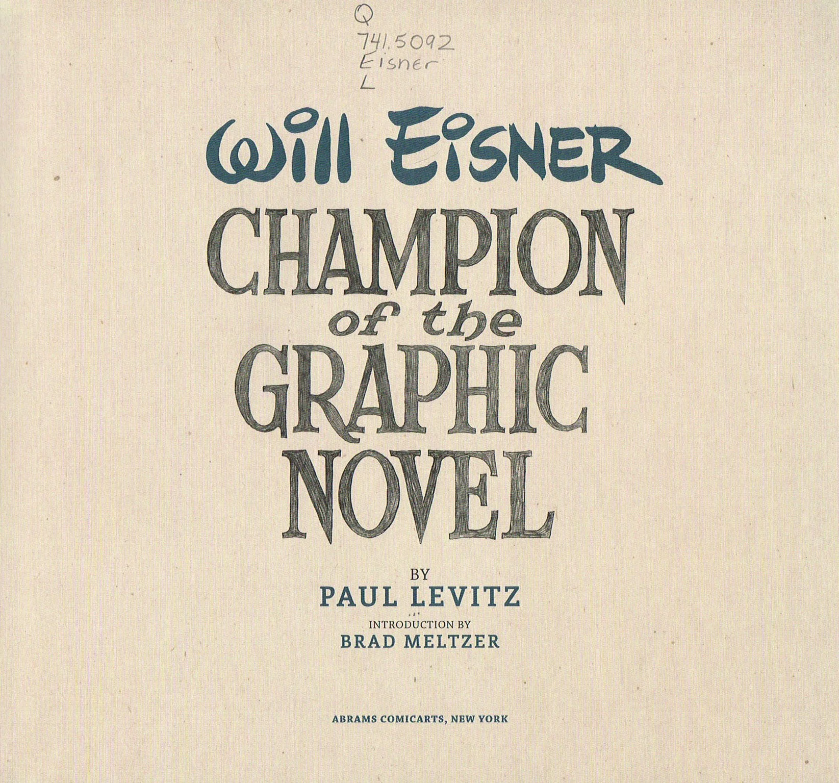 will eisner champion of the graphic novel,the art of will eisner,will eisner art
