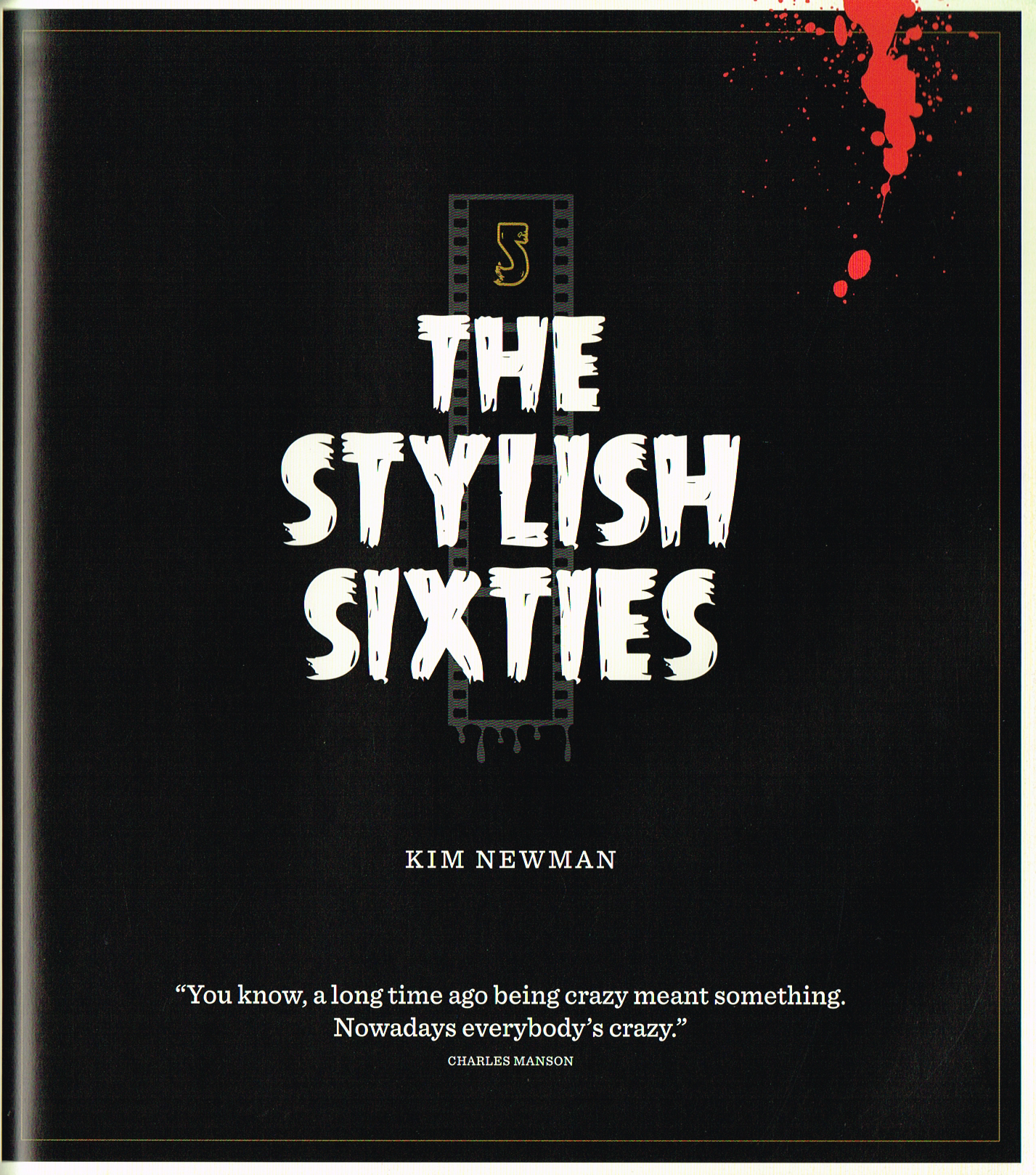 the art of horror movies an illustrated history,the art of horror movies,horror movie poster art,horror movies art,the stylish sixties kim newman