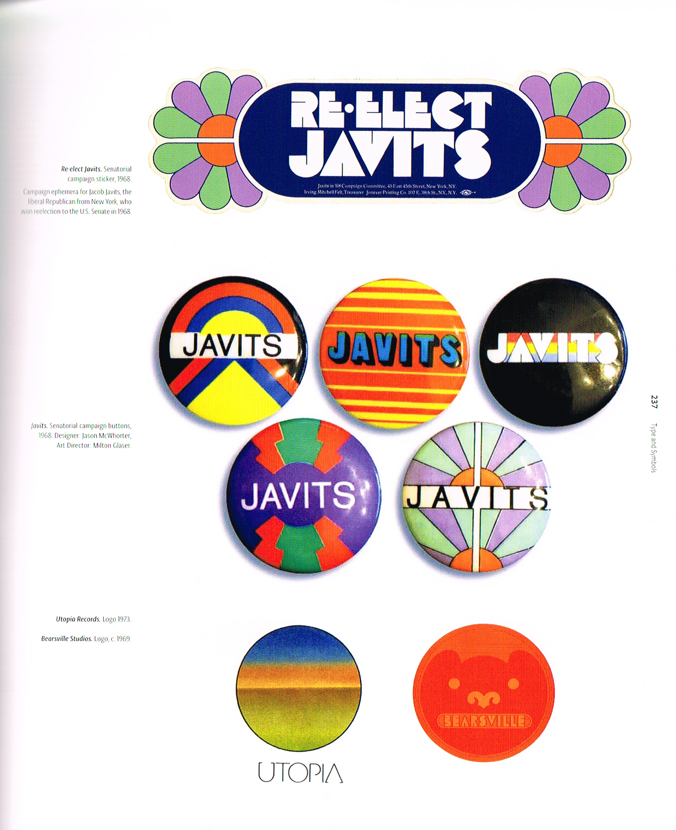 pop milton glaser,the art of milton glaser,javits senatorial campaign sticker and buttons, utopia record logo 1973,bearsville studios logo 1969