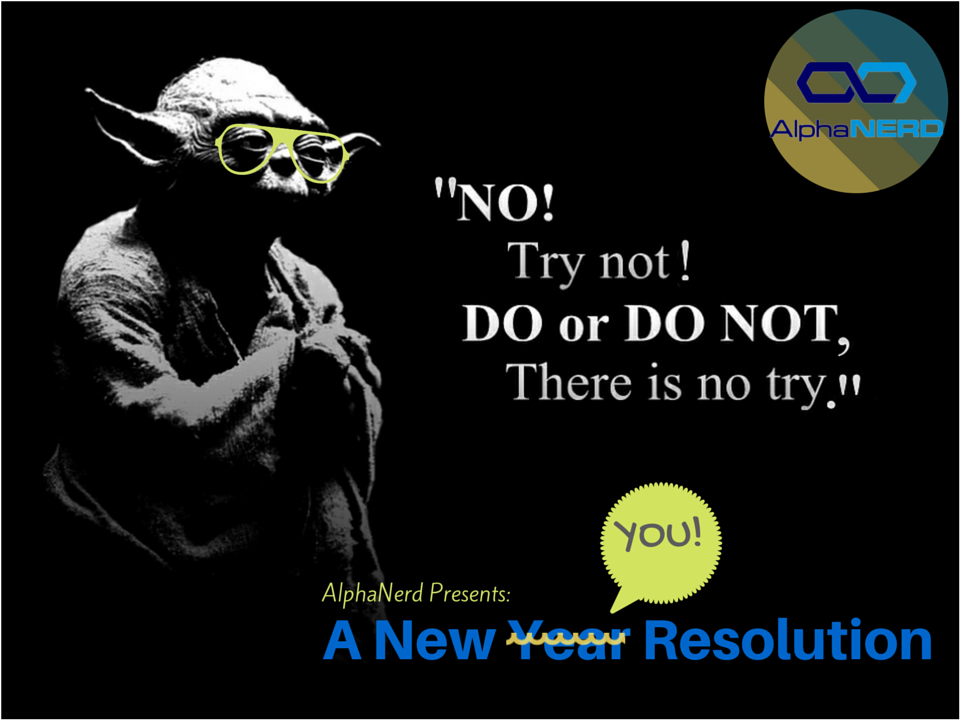 Forget the 'New Year' Resolution. Make a 'New You' Resolution.