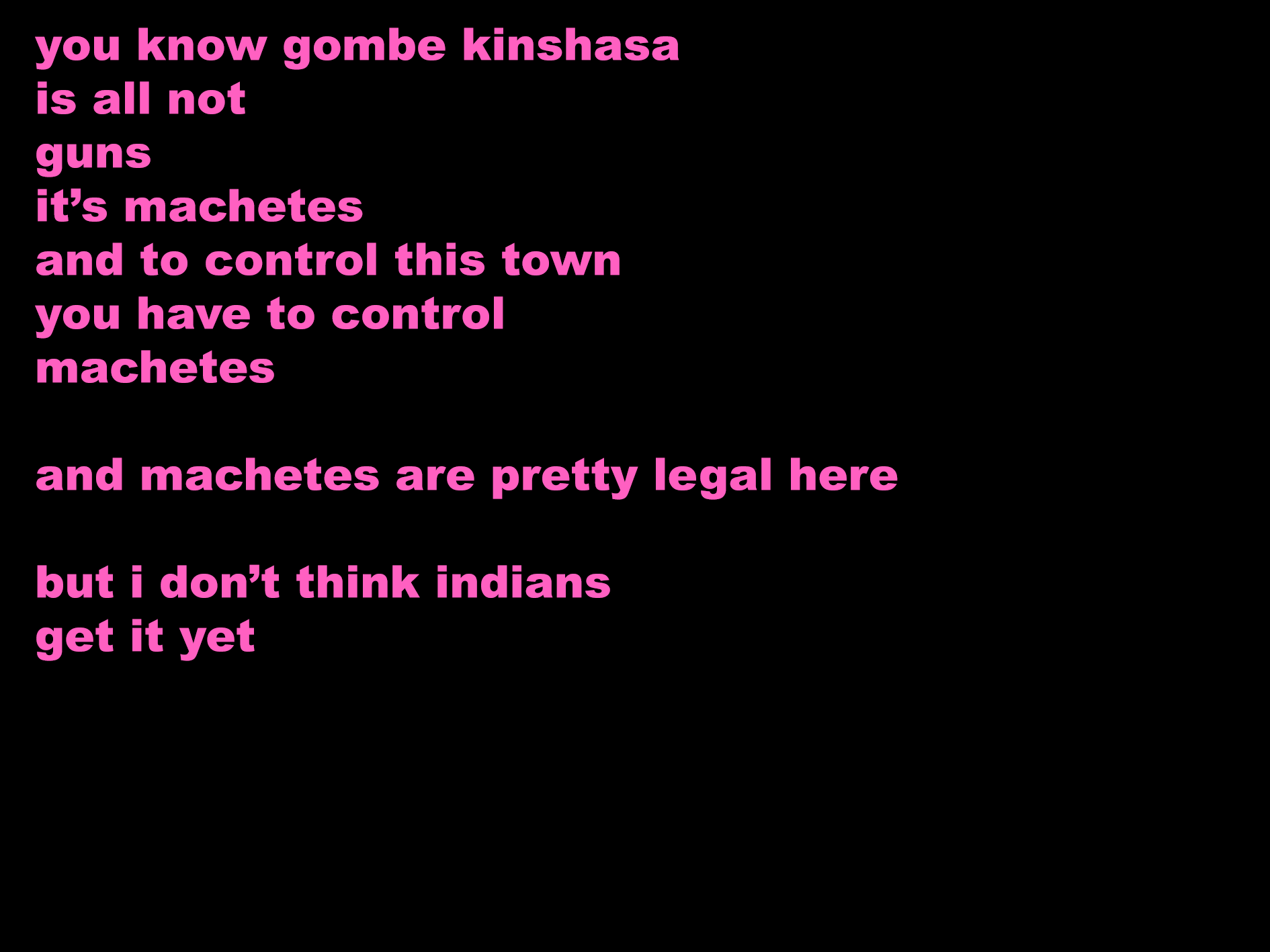 theycanjustmacheteyouanytime.png