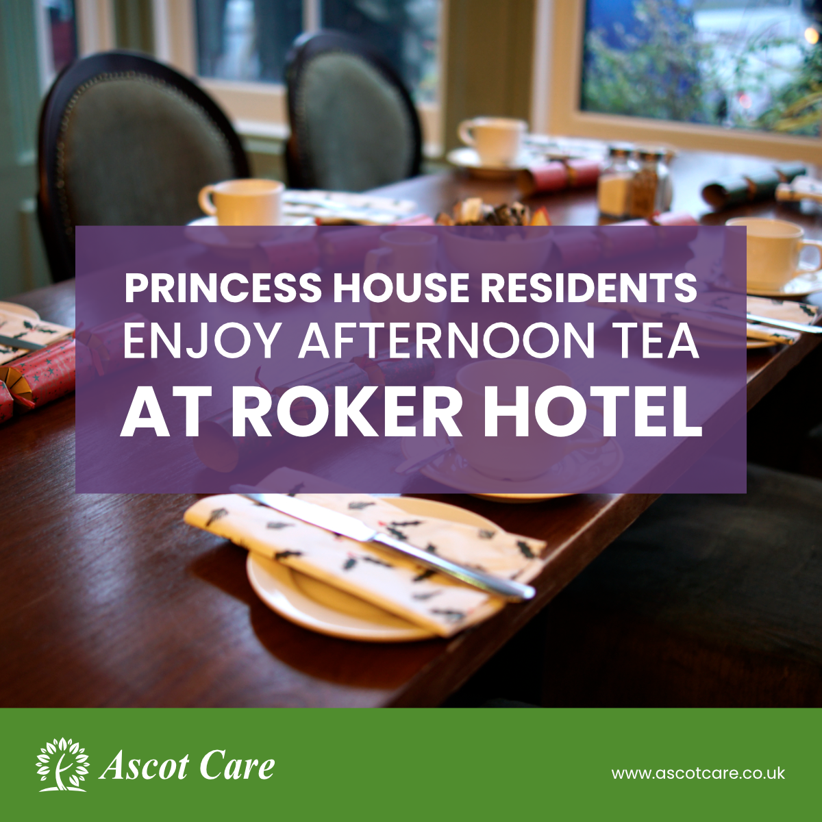 Roker Hotel Hosts Complimentary Festive Afternoon Tea for Princess House Residents