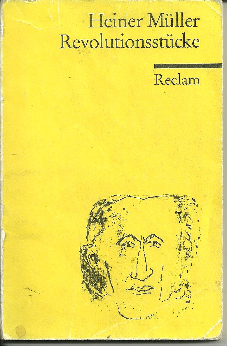Revolutionsstucke- Heiner Muller.jpeg
