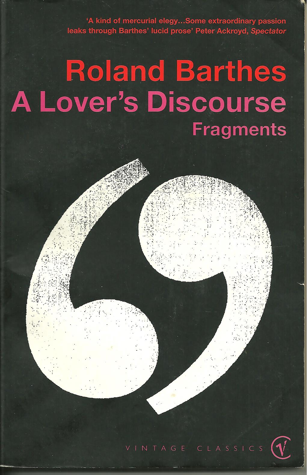 A Lover's Discourse- Roland Barthes.jpeg