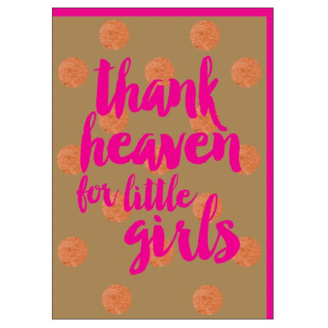 Thank Heaven for Little Girls