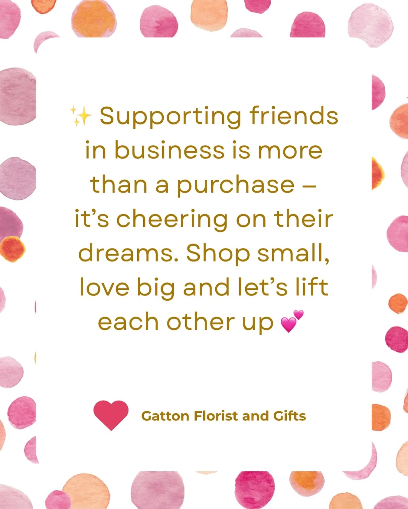✨ Supporting friends in business is more than a purchase &mdash; it&rsquo;s cheering on their dreams. Shop small, love big and let&rsquo;s lift each other up 💕 

#gattonfloristandgifts
#shopsmall #supportlocal