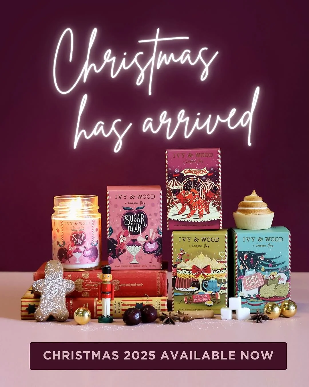 We are so excited to introduce 
Ivy and Wood 2025 Christmas Collection includes four limited-edition candles.

Sugar Plum &ndash; A whimsical blend of juicy berries, plums and a sprinkle of festive spice. Magical and merry, just like a Christmas Eve 