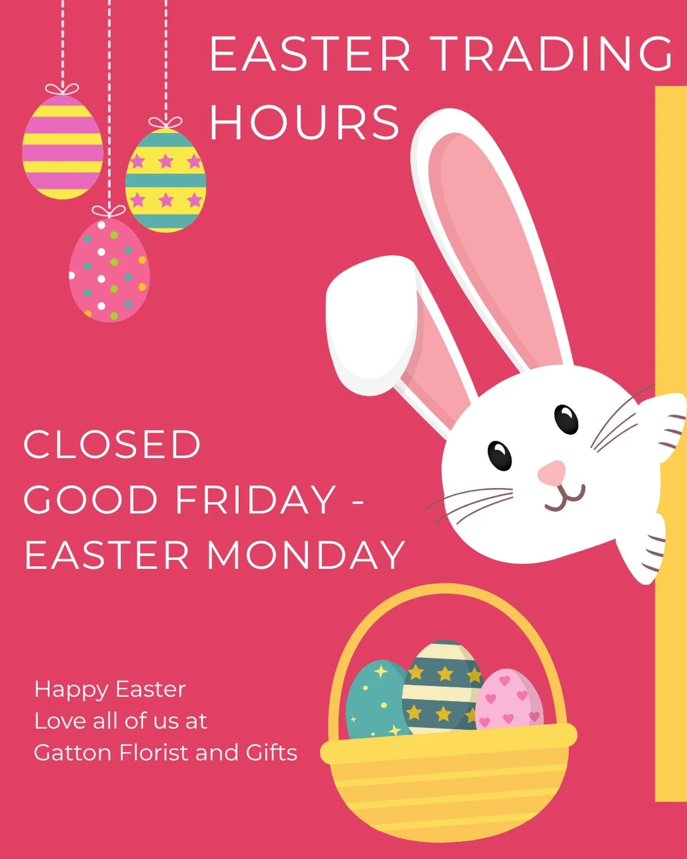 We&rsquo;ve decided to enjoy some Family time over Easter so will be enjoying a short break. We will be Closed Good Friday - Easter Monday. 

All local Easter deliveries will be made this Thursday 2nd April.

Shop will be open 8.30 - 5 all week, Mond