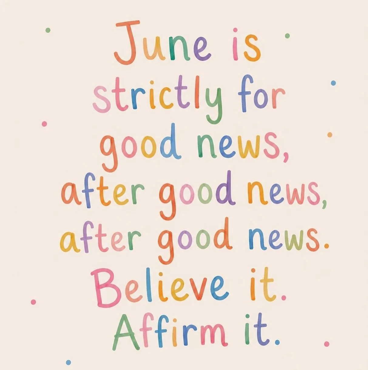 June, I&rsquo;m ready. ✨
Good news, happy moments, fresh opportunities and plenty to be grateful for. 🫶