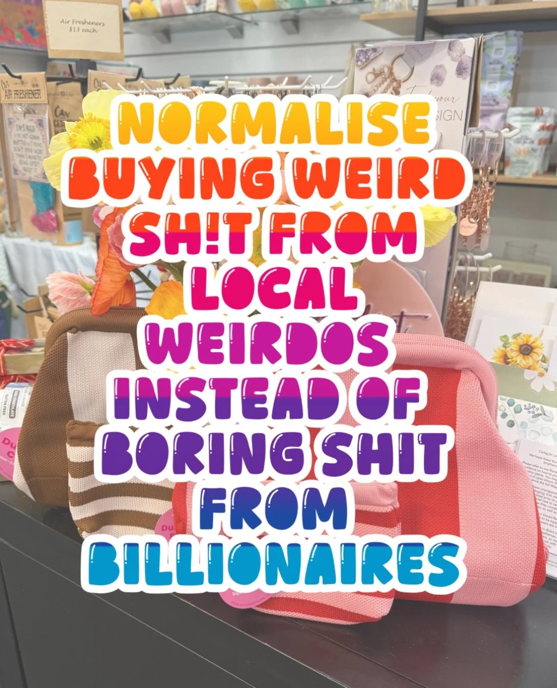 A little reminder to shop small, shop local &amp; support your local weirdos! 😂🌸

Behind every small business is a real person, a big dream and a whole lot of hard work. 

So next time you&rsquo;re shopping or as you start to think about Christmas 
