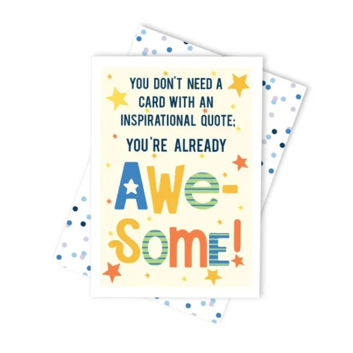 Already Awesome Greeting Card