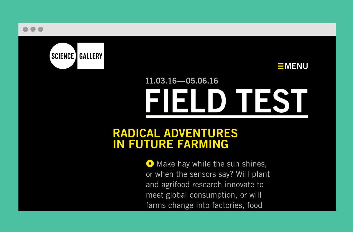 Visit the Field Test microsite. Development by Studio Myers .