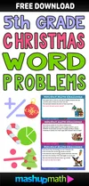 The Best Math Christmas Word Problems for 5th grade — Mashup Math