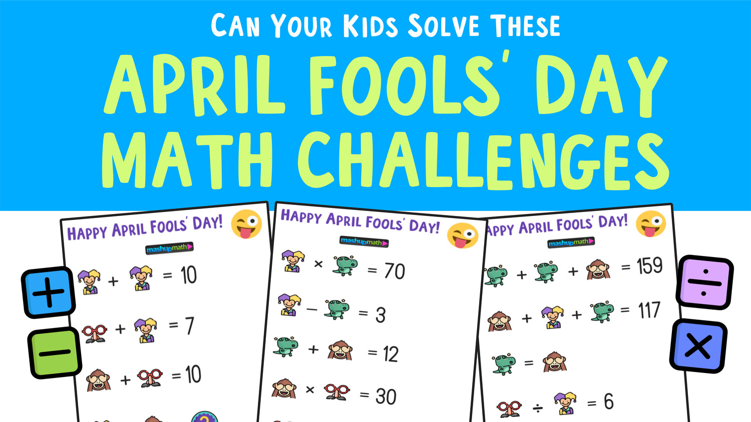 April Fools Day Math Puzzle For Grades 1 6 Mashup Math