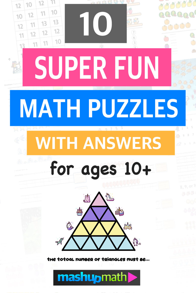 10 Super Fun Math Riddles for Kids Ages 10+ (with Answers) — Mashup Math