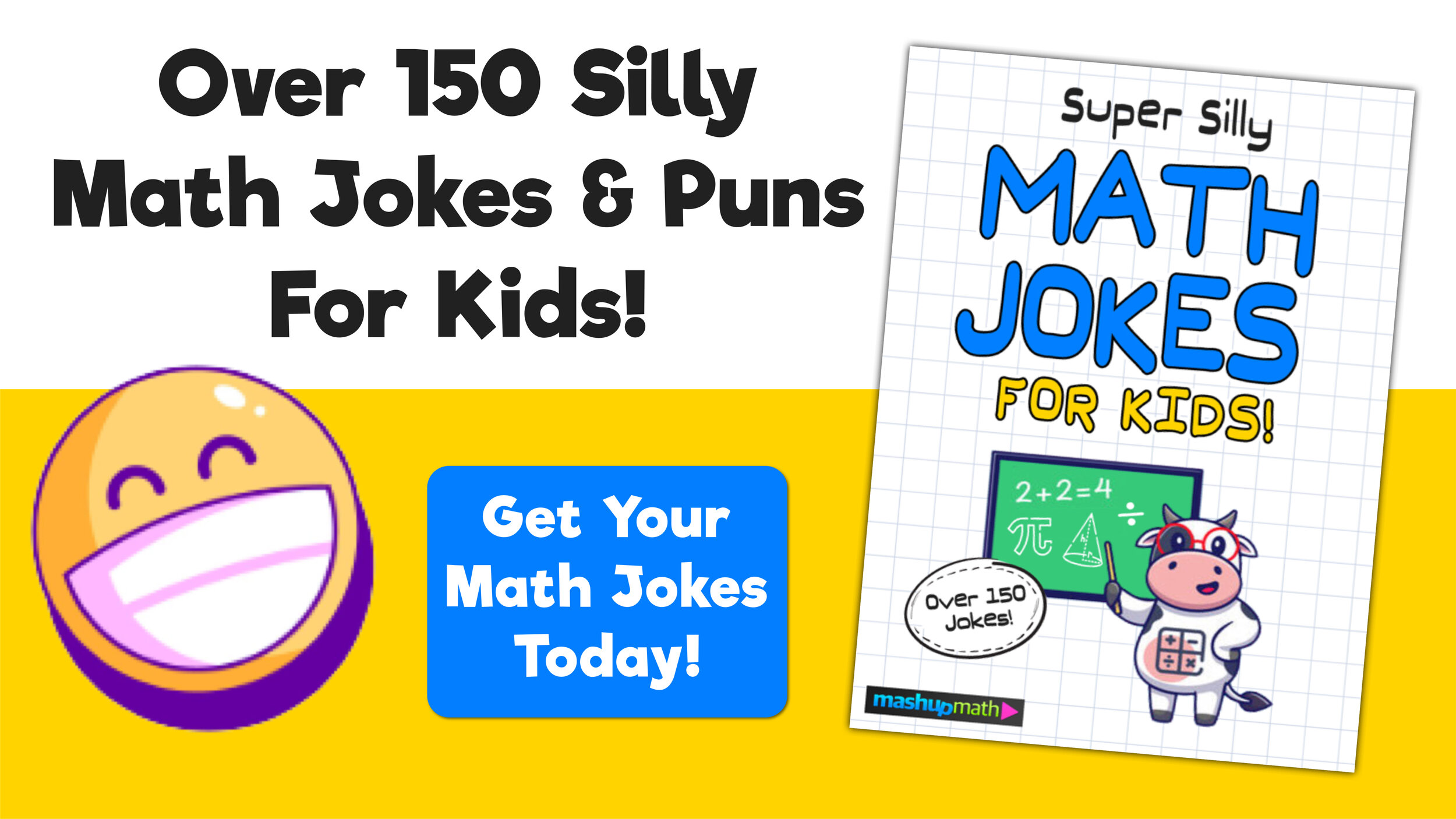 11 Super Cute and Funny Math Jokes and Puns for Students — Mashup Math