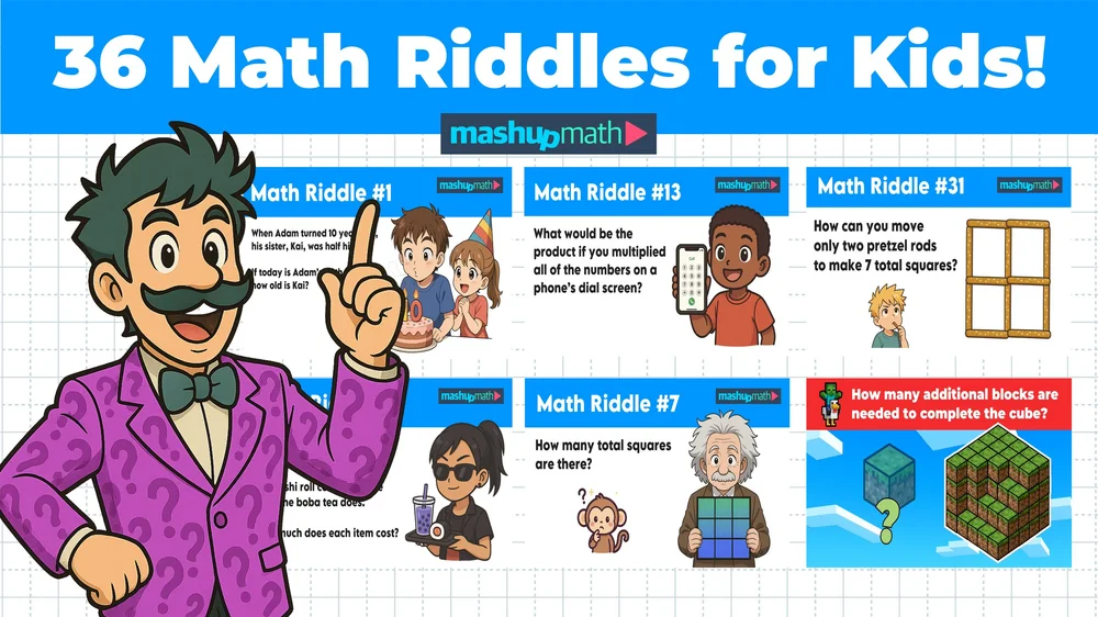 Math Algorithms Riddle 36 Math Riddles for Kids with Answers — Mashup Math