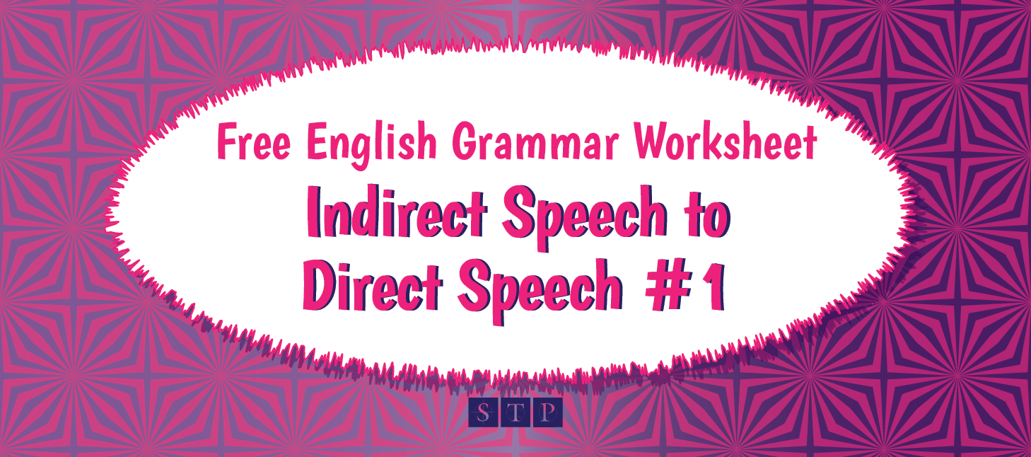 Free English Worksheet Grammar Indirect Direct Exercise Answers 01 STP Books Preview.png