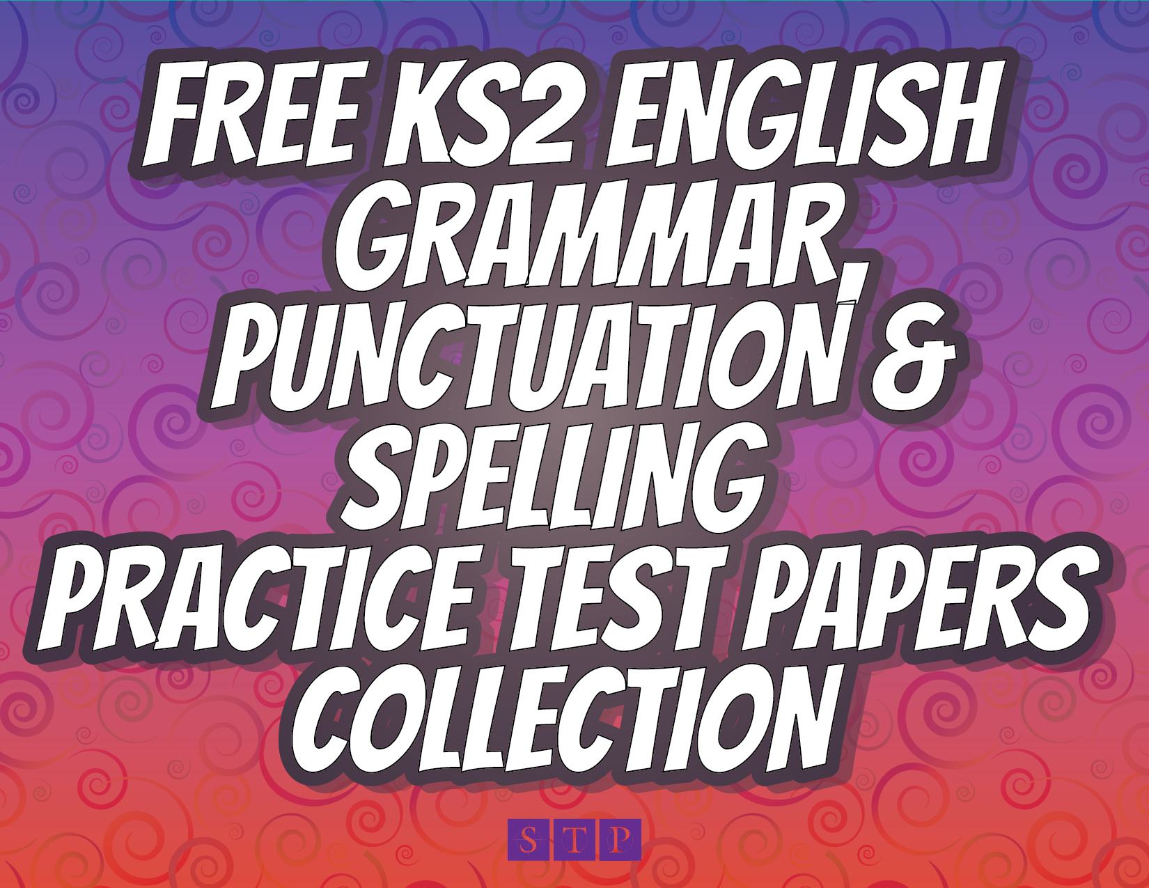 Free English KS2 SATs Papers Collection STP Books.png