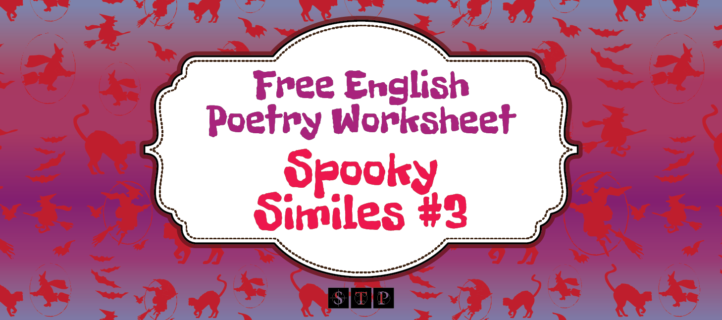 Free English Worksheet Poetry Similes Figure of Speech Halloween Exercise 03 STP Books Preview.png