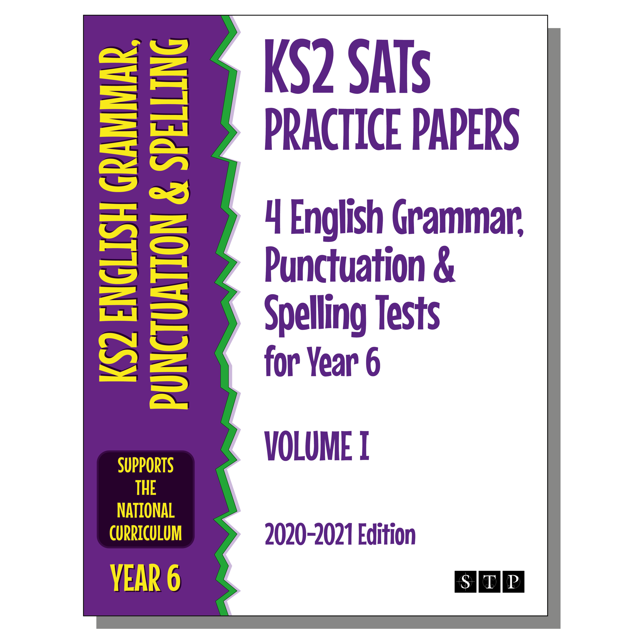 4 Grammar Punctuation Spelling Tests Year 6 Vol I KS2 SATs Cover STP Books.png