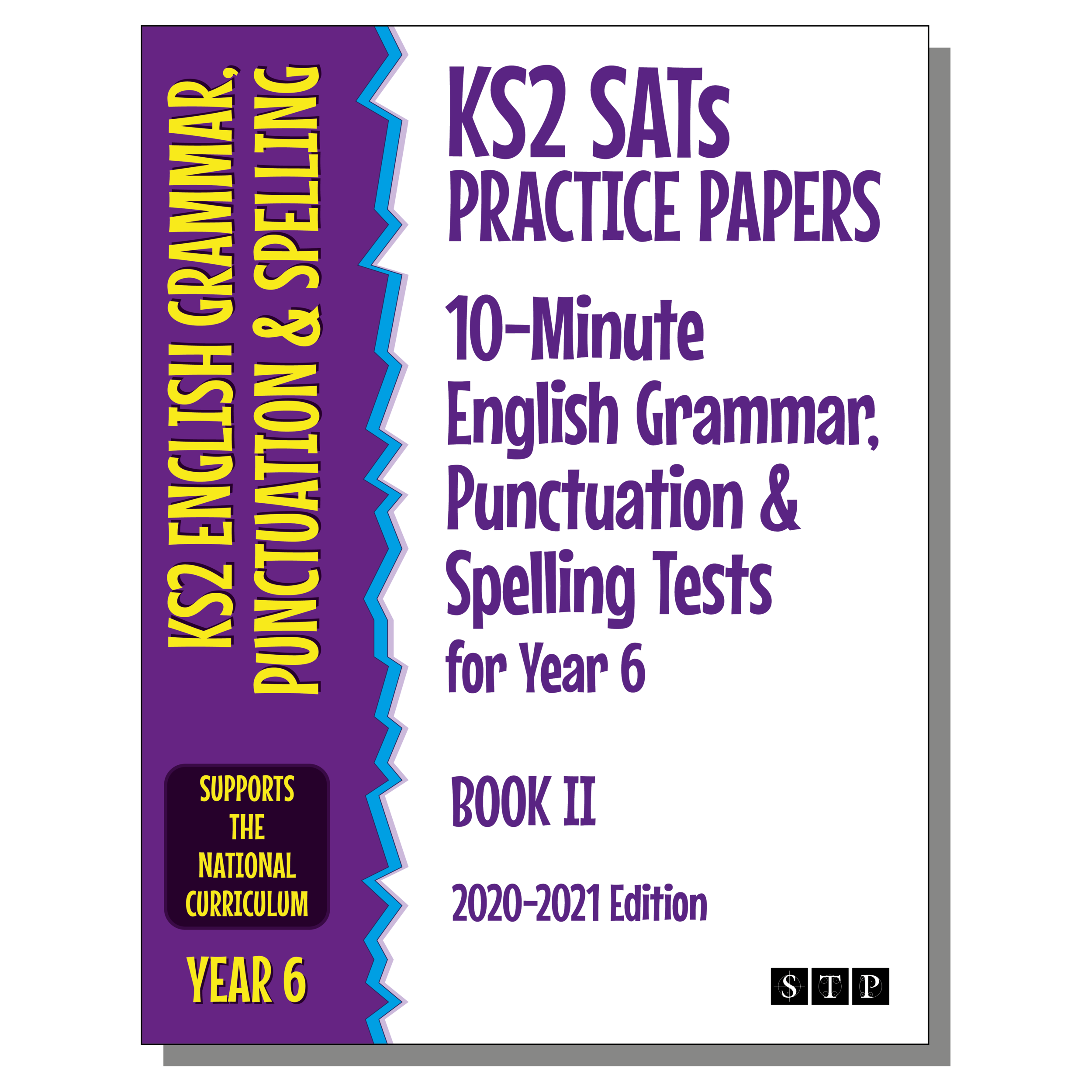 10-Minute Grammar Punctuation Spelling Tests Year 6 Book II KS2 SATs Cover STP Books.png