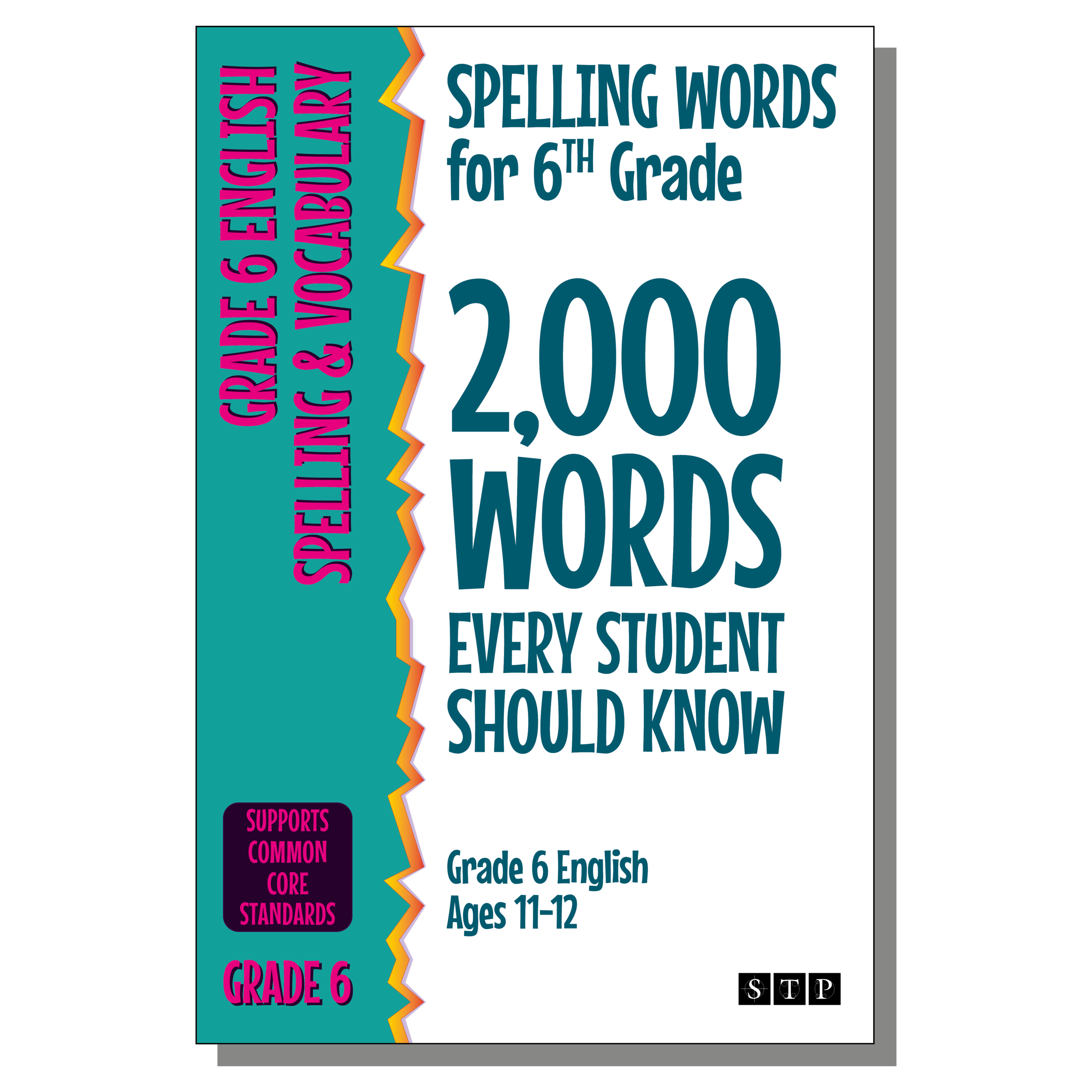 Grade 6 English Spelling Practice Workbook 6th Grade English — STP Books