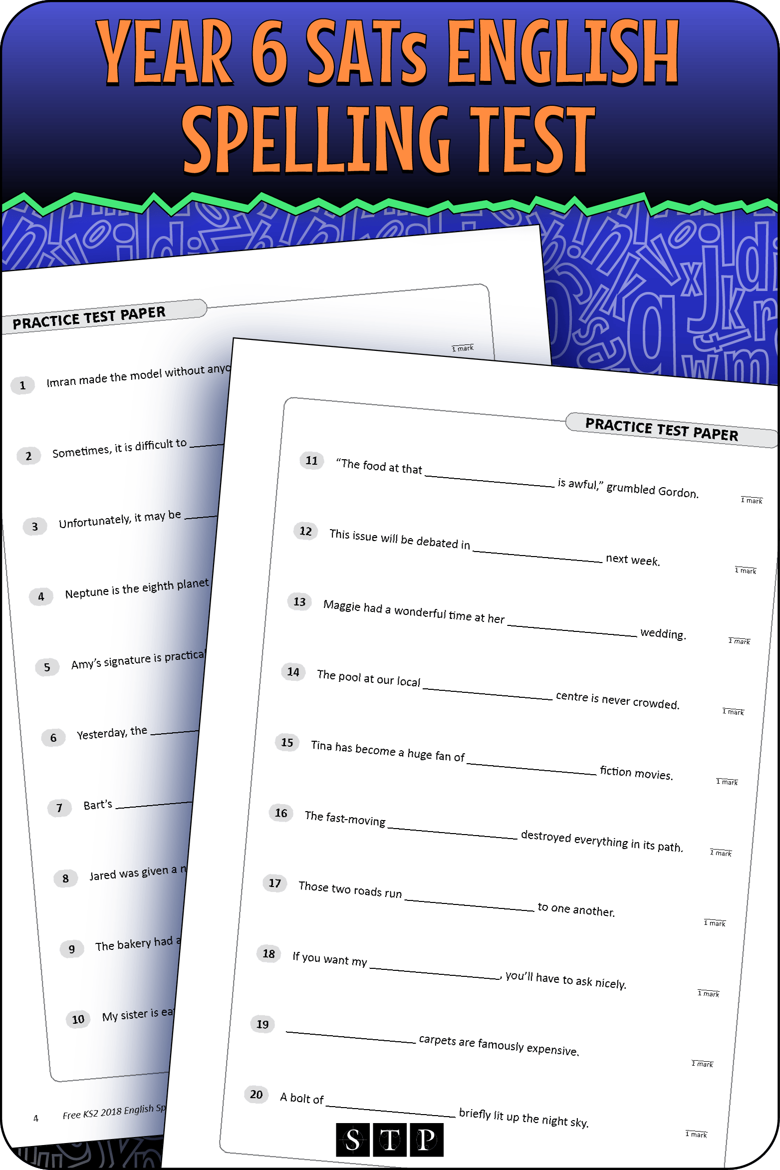 A mock-up of the 'Year 6 SATs English Spelling Test', a free self-study or revision tool for download.