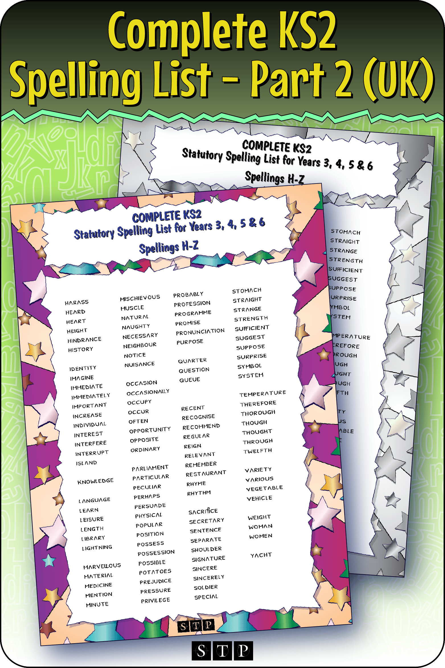 A mock-up of the 'Complete KS2 Statutory Spelling List for Years 3, 4, 5, & 6 Spellings H-Z', a free vocabulary and spelling resource for download.
