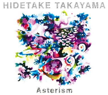 THE LAST BEGINNING feat Yo Harding HIDETAKE TAKAYAMA " Asterism" 2014