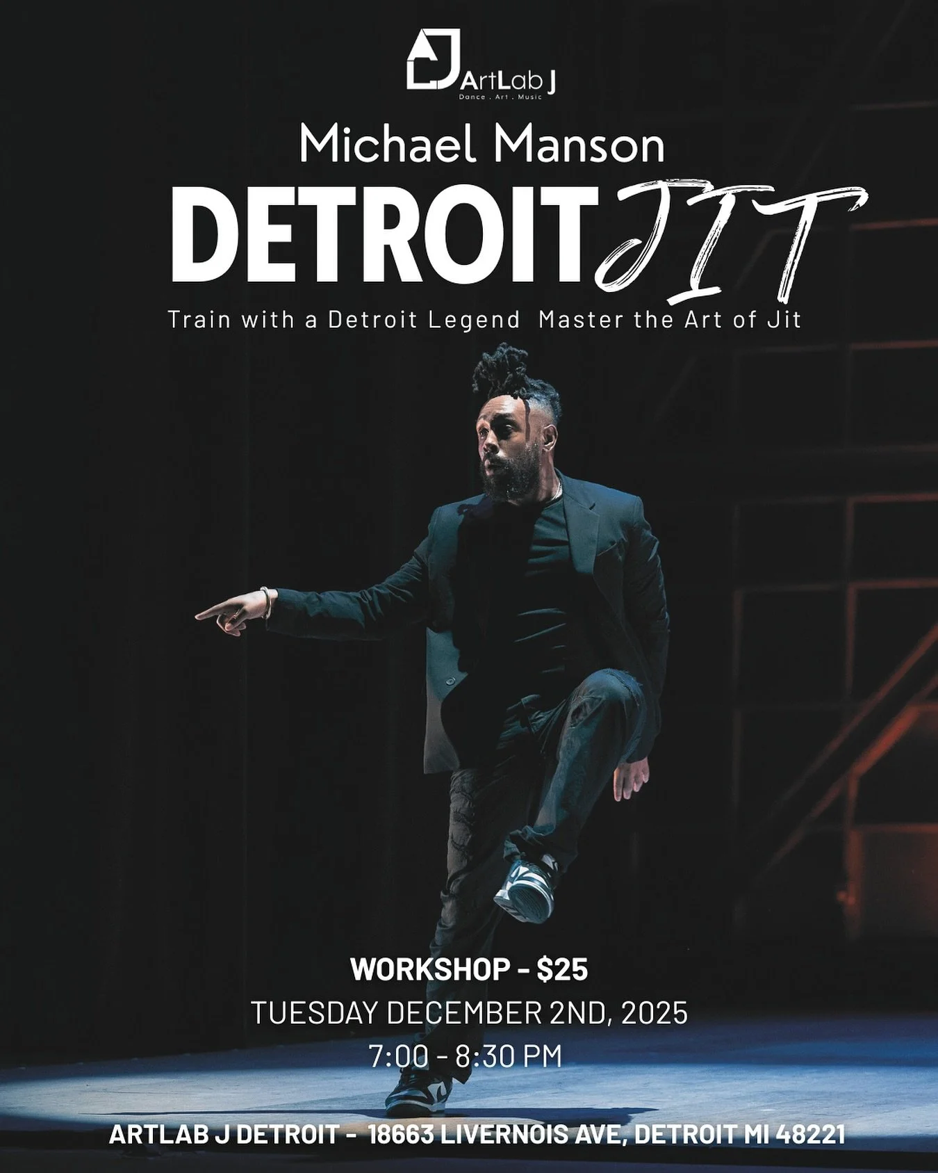 Our next Detroit Jit workshop with Michael Manson is coming up in December! Come master the art of Jit and learn more about Detroit dance culture! 

🗓️ Tuesday, December 2nd
🕚 7:00 - 8:30 PM
📍 ArtLab J Detroit

Sign up on Mindbody through the link