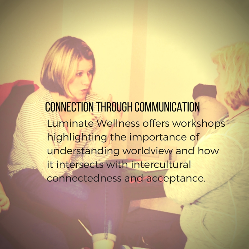 for web - Creating Connection through Communication and the Importance of Intercultural Connectedness and Acceptance.jpg