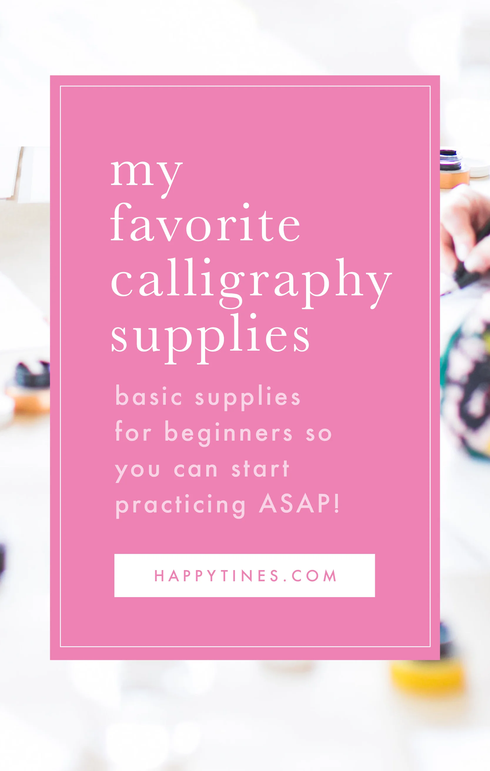 favorite-calligraphy-supplies-for-beginners.jpg