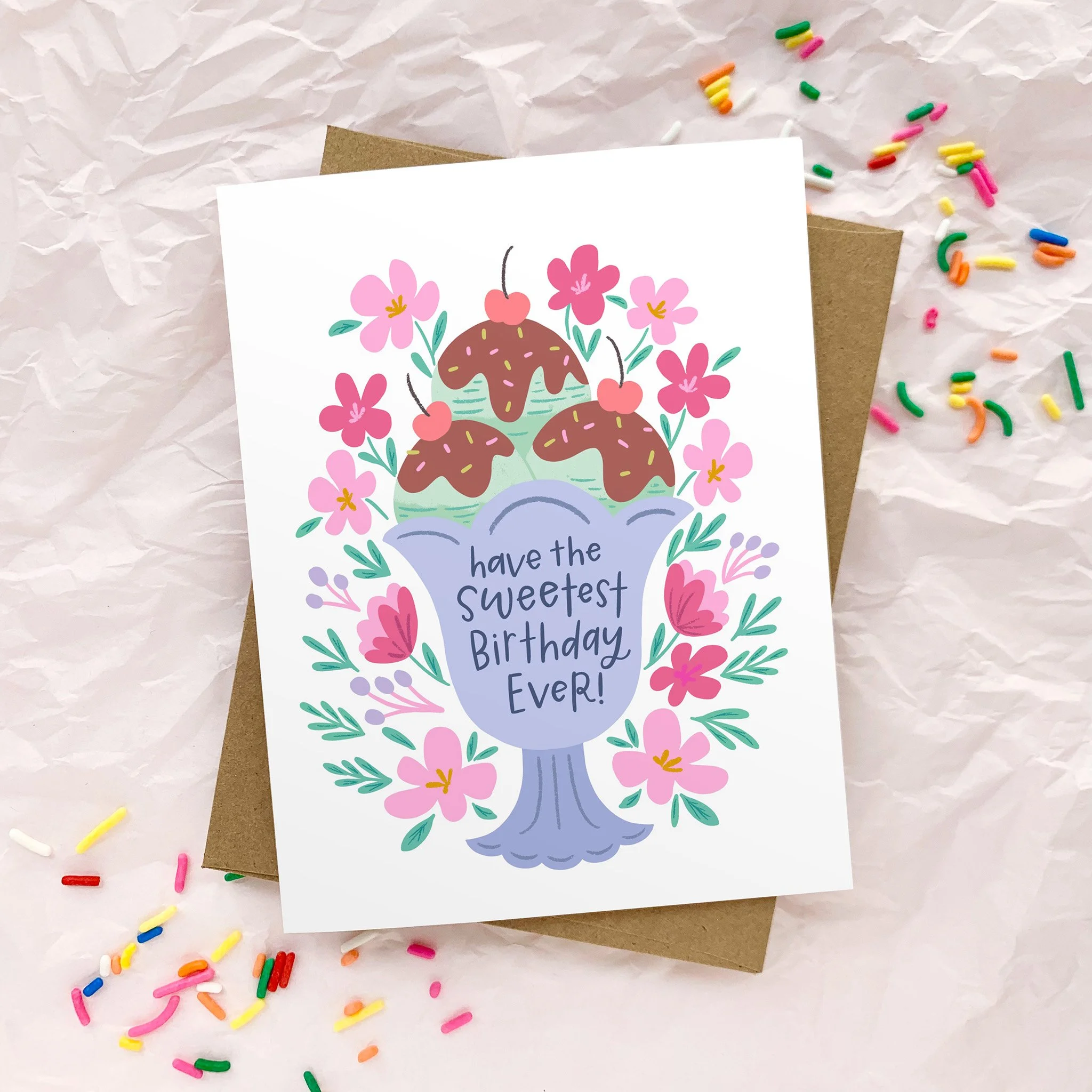Sweetest Ever Ice Cream Birthday Greeting Card