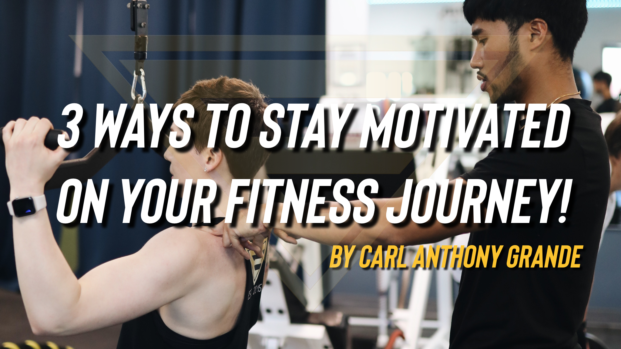 3 Ways to Stay Motivated on Your Fitness Journey!