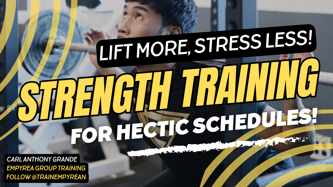 Lift More, Stress Less: Simple Strength Training for Hectic Schedules!