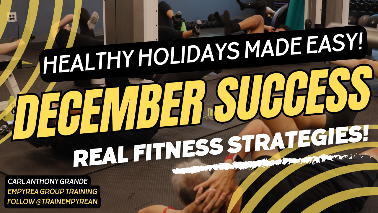 Healthy Holidays Made Easy: Real Strategies for December Success!