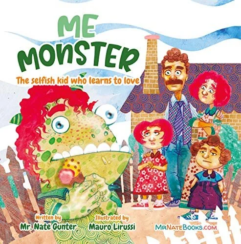 Book: Me Monster: The selfish kid who learns to love