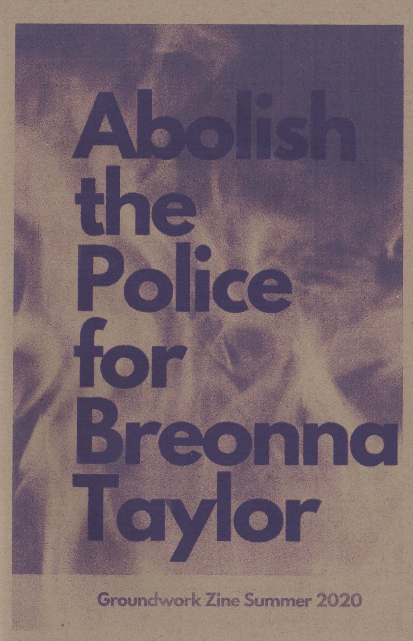 Abolish the Police for Breonna Taylor.JPG