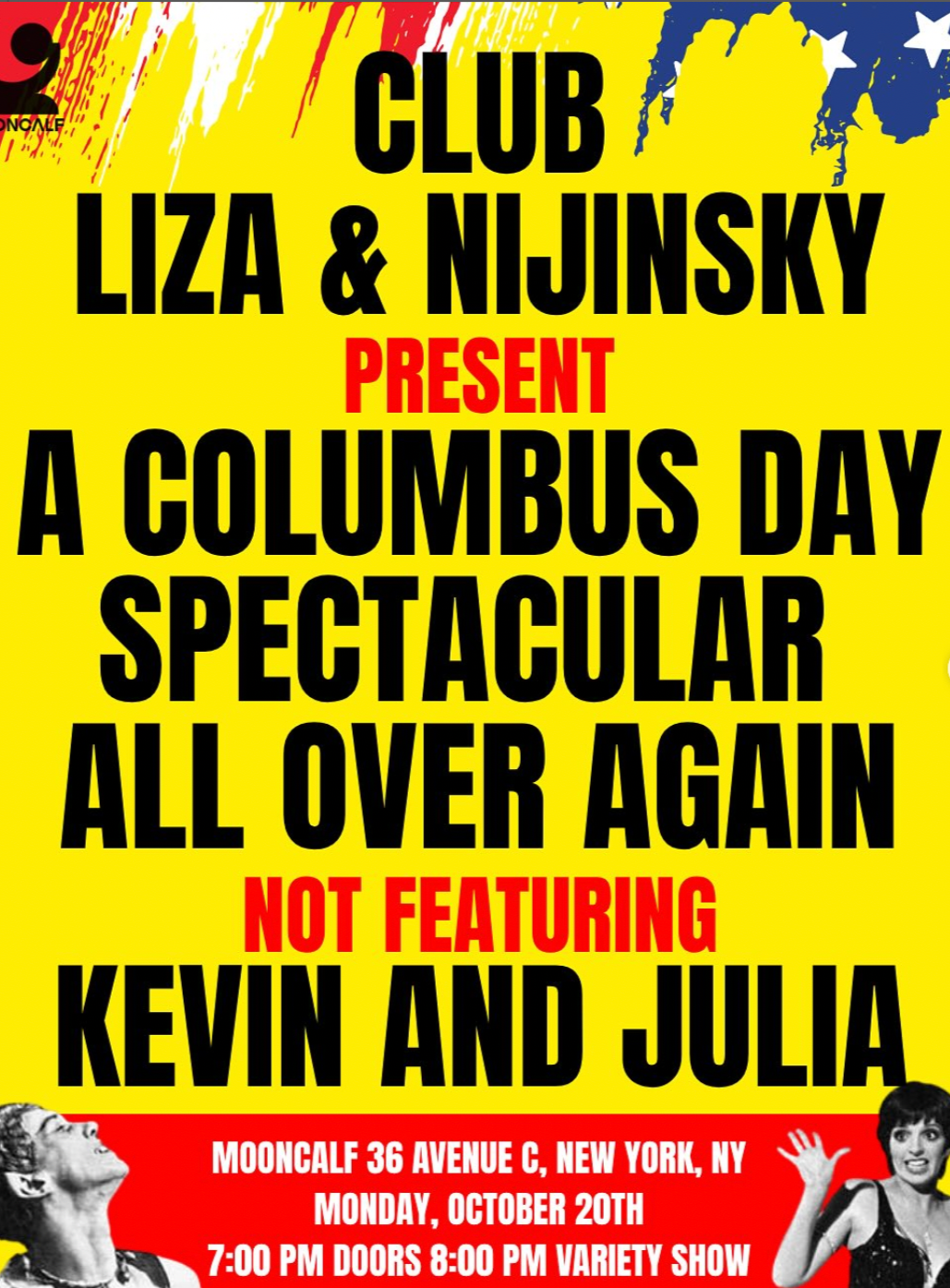 Cameo at Club Liza and Nijinsky.