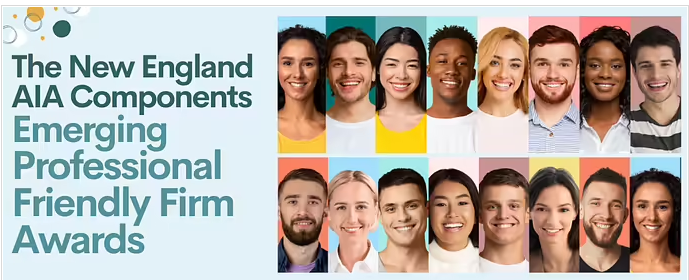 The 2024-25 New England AIA Components Emerging Professional Friendly Firm Survey is officially open!